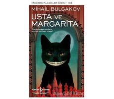 Usta ve Margarita (Şömizli) - Mihail Afanasyeviç Bulgakov - İş Bankası Kültür Yayınları