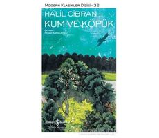 Kum ve Köpük (Şömizli) - Halil Cibran - İş Bankası Kültür Yayınları