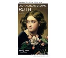 Ruth (Şömizli) - Lou Andreas-Salome - İş Bankası Kültür Yayınları