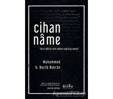 Cihanname - Muhammed b. Necib Bekran - Bilge Kültür Sanat