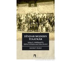 Dindar Modern İtaatkar - Mahmut Dilbaz - Dergah Yayınları