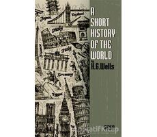 A Short History Of The World - H. G. Wells - Gece Kitaplığı