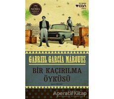 Bir Kaçırılma Öyküsü - Gabriel García Márquez - Can Yayınları