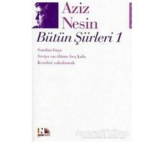 Aziz Nesin Bütün Şiirleri 1 - Aziz Nesin - Nesin Yayınevi