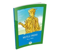 Mutlu Prens - Oscar Wilde - Maviçatı Yayınları