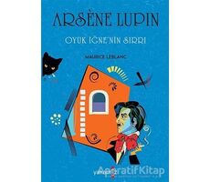 Oyuk İğnenin Sırrı - Arsene Lupin - Maurice Leblanc - Yakamoz Yayınevi