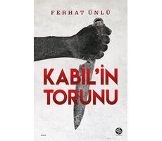 Kabil’in Torunu - Ferhat Ünlü - Sahi Kitap