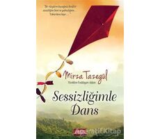 Sessizliğimle Dans - Mirza Tazegül - Libros Yayınları