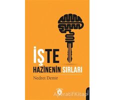 İşte Hazinenin Sırları - Nedret Demir - Dorlion Yayınları