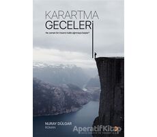 Karartma Geceleri - Nuray Dülgar - Cinius Yayınları