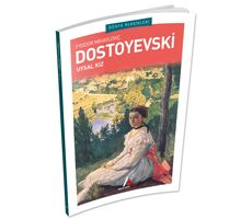 Uysal Kız - Dostoyevski - Aperatif Dünya Klasikleri