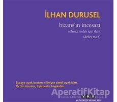 Bizansın İncesazı - İlhan Durusel - Yapı Kredi Yayınları