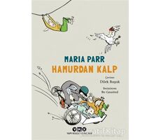 Hamurdan Kalp - Maria Parr - Yapı Kredi Yayınları