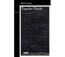 Topeka Okulu - Ben Lerner - Yapı Kredi Yayınları