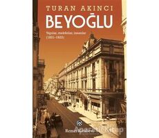 Beyoğlu - Turan Akıncı - Remzi Kitabevi