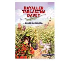 Hayaller Tarlasına Davet - Göktuğ Canbaba - Doğan Egmont Yayıncılık