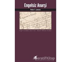 Engelsiz Anarşi - Peter T. Leeson - Ayrıntı Yayınları