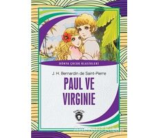 Paul ve Virginie - Dünya Çocuk Klasikleri - J. H. Bernardin De Saint-Pierre - Dorlion Yayınları