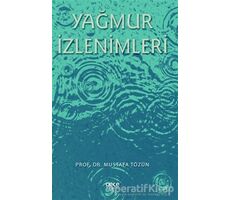 Yağmur İzlenimleri - Mustafa Tözün - Gece Kitaplığı