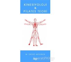 Kinesiyoloji ve Pilates Teori - M. Ertuğ Akgüner - Gece Kitaplığı