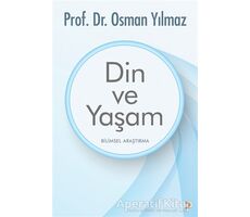Din ve Yaşam - Osman Yılmaz - Cinius Yayınları