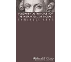 Fundamental Principles of The Metaphysic of Morals (Kahverengi Kapak)