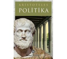Politika - Aristoteles - Remzi Kitabevi