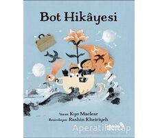 Bot Hikayesi - Kyo Maclear - Albaraka Yayınları