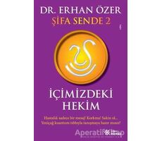 Şifa Sende 2 : İçimizdeki Hekim - Erhan Özer - Doğan Novus