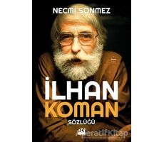 İlhan Koman Sözlüğü - Necmi Sönmez - Doğan Kitap