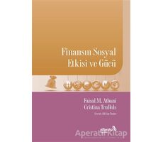 Finansın Sosyal Etkisi ve Gücü - Cristina Trullols - Albaraka Yayınları