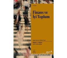 Finans ve İyi Toplum - Robert J. Shiller - Albaraka Yayınları