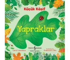 Yapraklar - Küçük Kaşif - Carol Lawrence - İş Bankası Kültür Yayınları