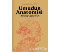 Umudun Anatomisi - Jerome Groopman - Albaraka Yayınları