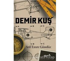 Demir Kuş - Arif Emre Gündüz - Albaraka Yayınları