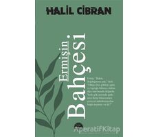 Ermişin Bahçesi - Halil Cibran - Martı Yayınları