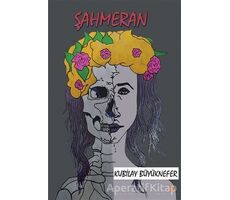 Şahmeran - Kubilay Büyüknefer - Cinius Yayınları