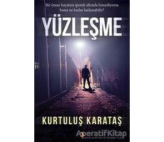 Yüzleşme - Kurtuluş Karataş - Cinius Yayınları