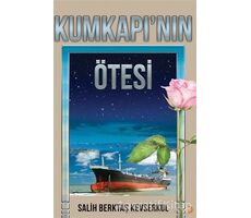 Kumkapı’nın Ötesi - Salih Berktaş Kevserkul - Cinius Yayınları