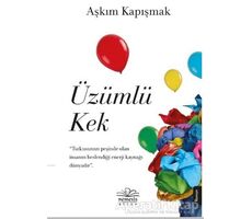 Üzümlü Kek - Aşkım Kapışmak - Nemesis Kitap