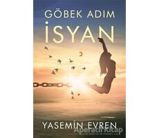 Göbek Adım İsyan - Yasemin Evren - Cinius Yayınları