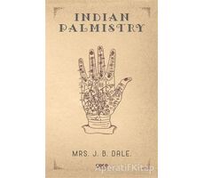 Indian Palmistry - Mrs. J. B. Dale. - Gece Kitaplığı