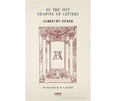 Of the Just Shaping of Letters - Albrecht Dürer - Gece Kitaplığı