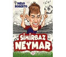 Sihirbaz Neymar - Diego Roberto - Dokuz Yayınları