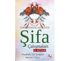 Şifa Çalışmaları El Kitabı - Nurulhüda Ayla Kırıkçılar - Az Kitap