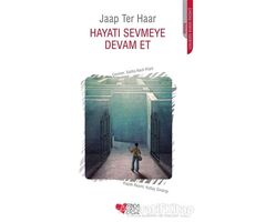 Hayatı Sevmeye Devam Et - Jaap Ter Haar - Can Çocuk Yayınları