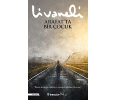 Arafat’ta Bir Çocuk - Zülfü Livaneli - İnkılap Kitabevi