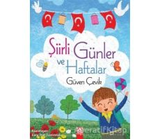 Şiirli Günler ve Haftalar - Güven Çelik - Altın Kitaplar