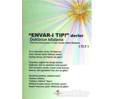 Envar’ı Tıp! Derler Doktorun Kitabına Cilt 1 - Mustafa Karakuş - Can Yayınları (Ali Adil Atalay)