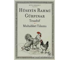 Tesadüf - Muhabbet Tılsımı - Hüseyin Rahmi Gürpınar - Everest Yayınları